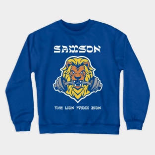 Samson- the Lion from Zion Crewneck Sweatshirt